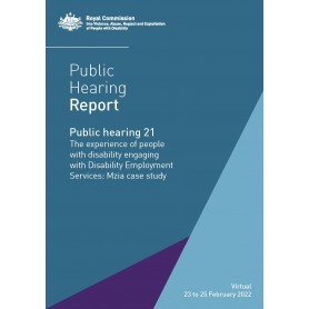 Public hearing 21 report - The experience of people with disability engaging with Disability Employment Services