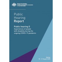 Public hearing 5 report - Experiences of people with disability during the ongoing COVID-19 pandemic