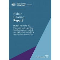 Public hearing 20  - Preventing and responding to violence, abuse, neglect and exploitation in disability services