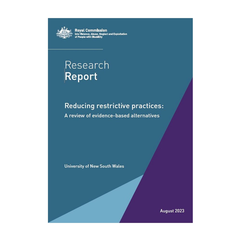 Research Report - Reducing restrictive practices: A review of evidence-based alternatives