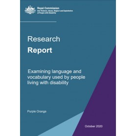 Research Report - Examining language and vocabulary used by people living with disability